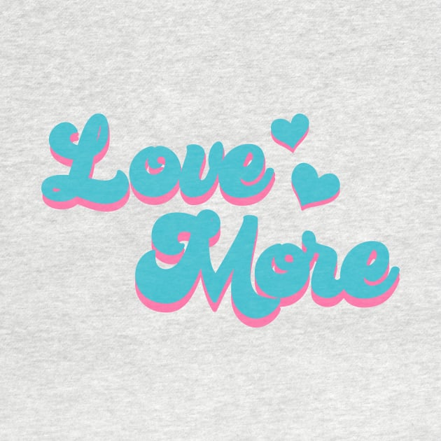 Love more by Vintage Dream